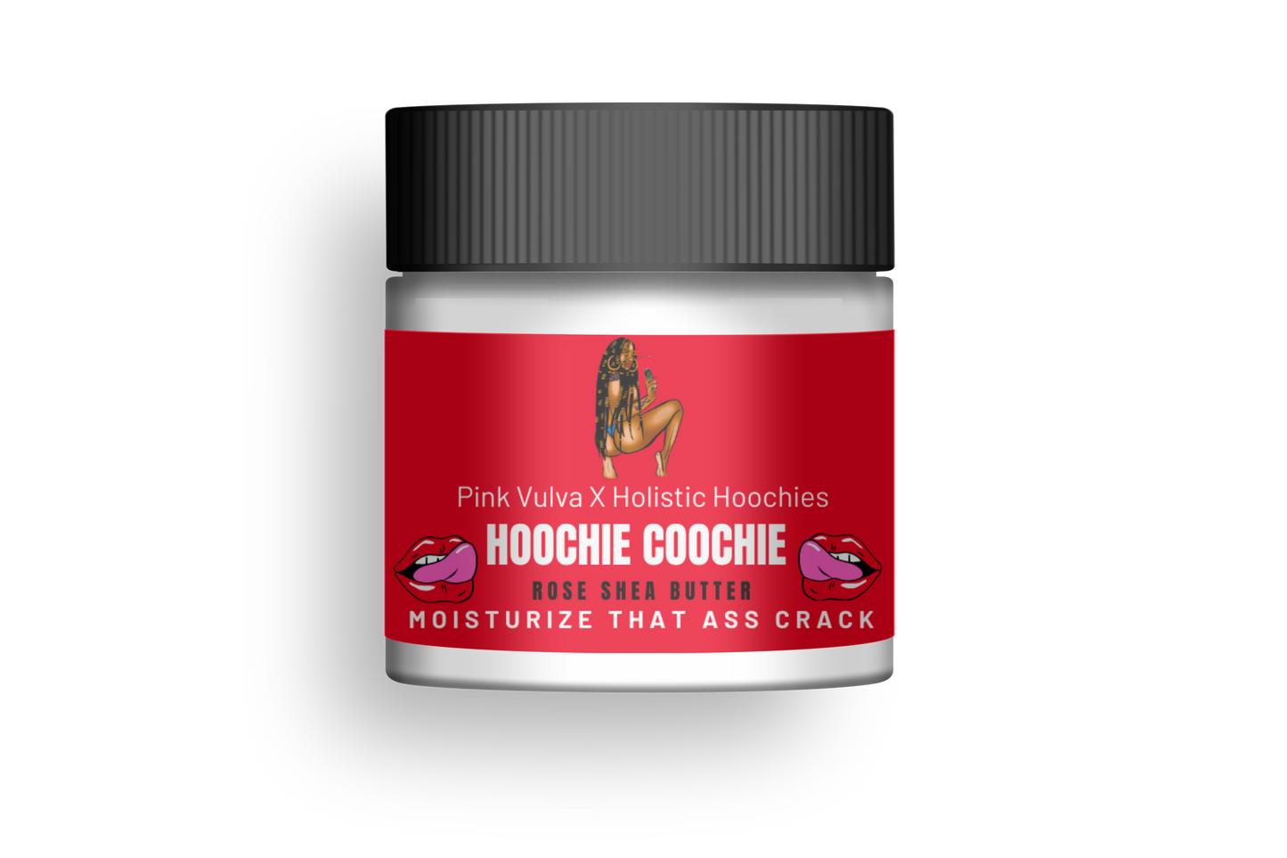 HOOCHIE COOCHIE BUTTER