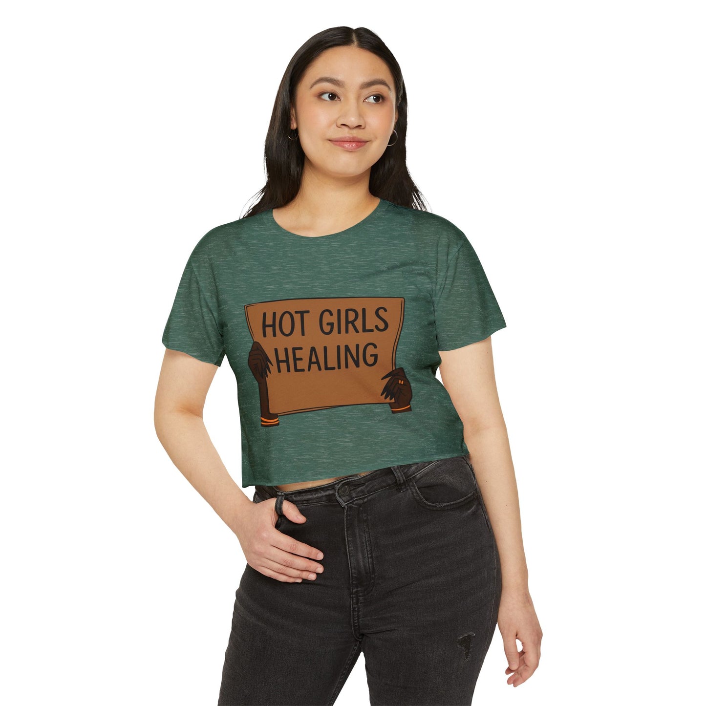 Hot Girls Healing Crop Top — Empowerment Festival Tee