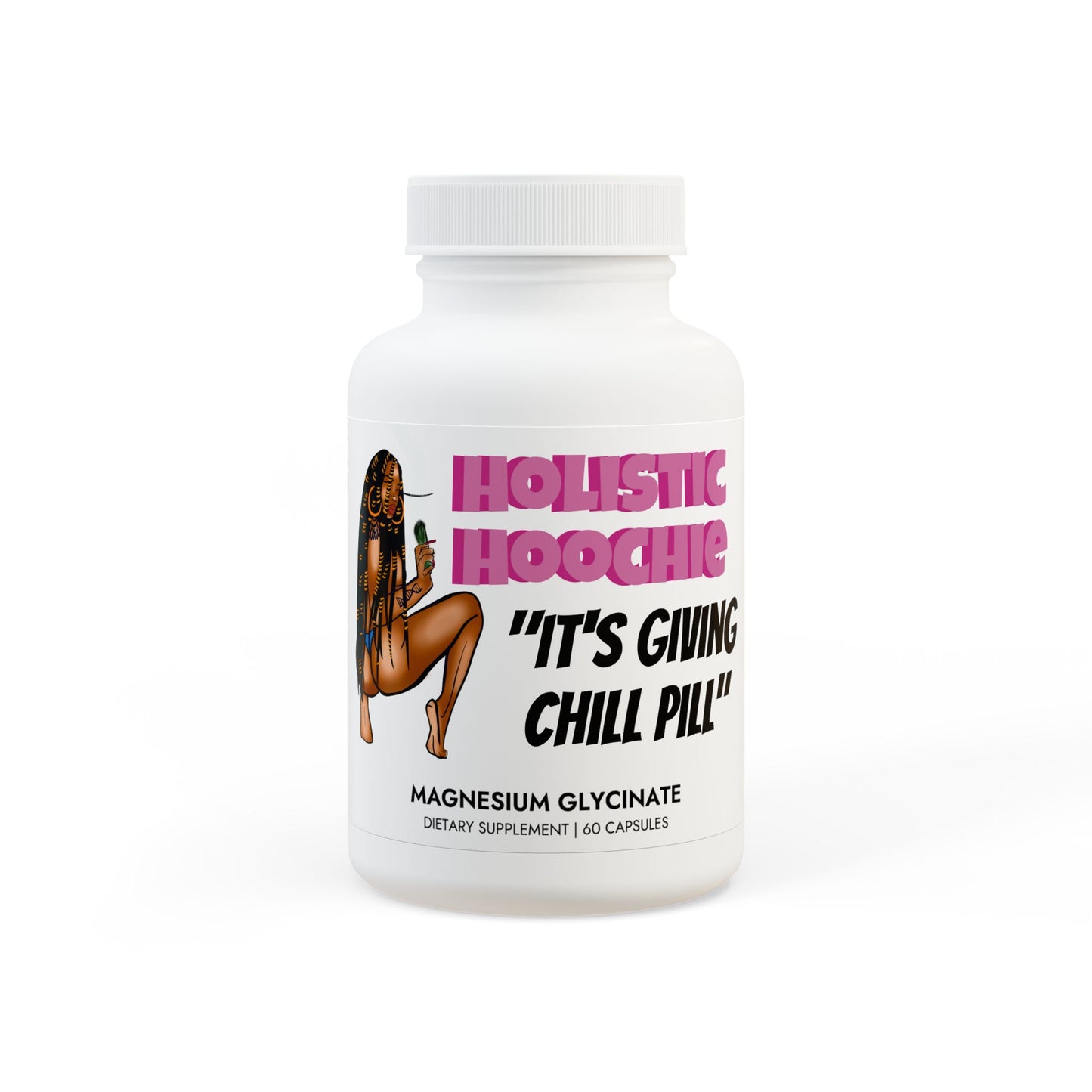 IT'S GIVING CHILL PILL Magnesium Glycinate Supplement (60 Capsules)