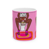 Pink PSA Mug — Funny Toilet Poster Design Ceramic Coffee Cup (11oz, 15oz)
