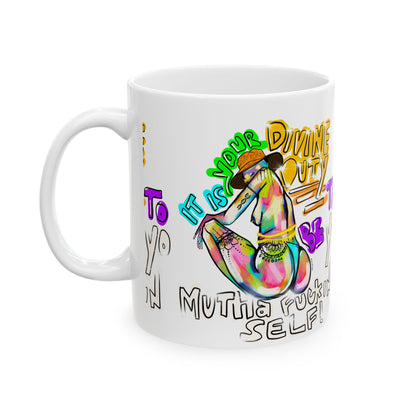 Inspirational Rainbow Yoga Ceramic Mug — "It Is Now Divine Beauty" 11oz/15oz