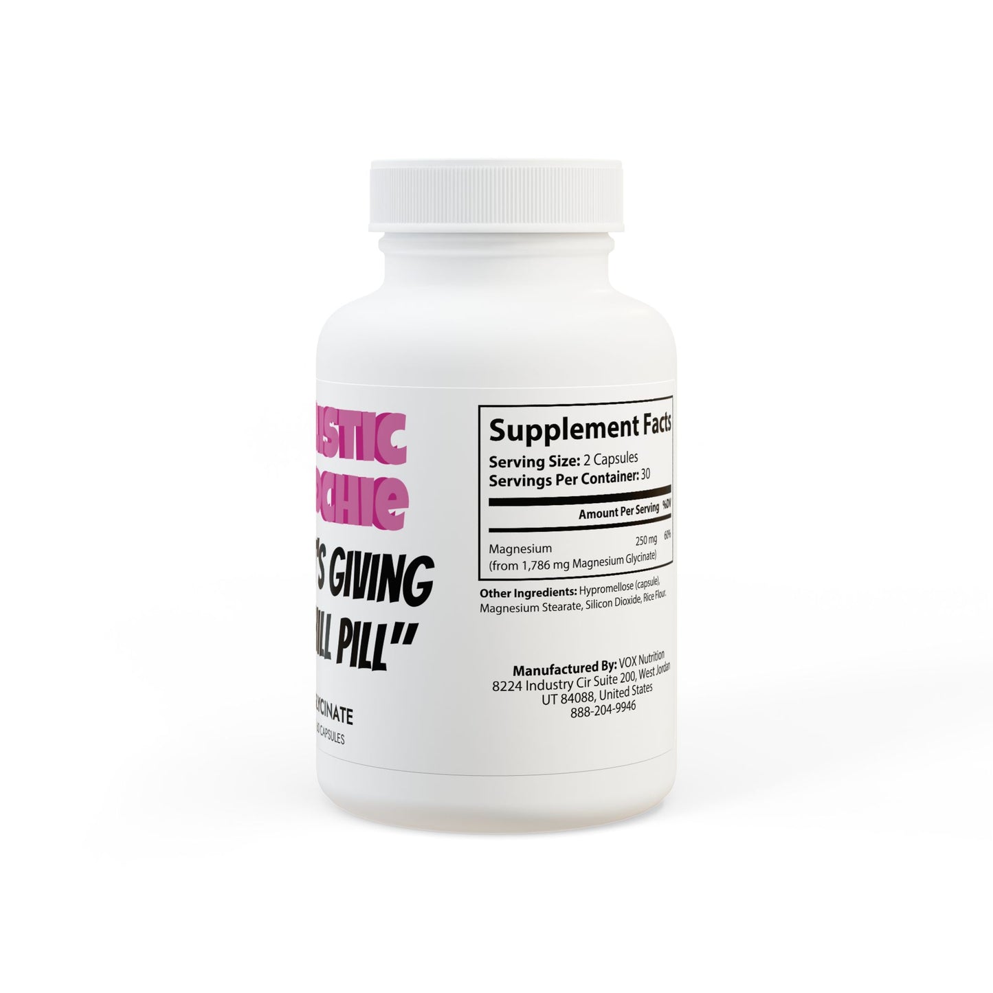 IT'S GIVING CHILL PILL Magnesium Glycinate Supplement (60 Capsules)