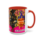 Coffee Mug — "My Life Is a Ritual" Neon Buddha Art Mug