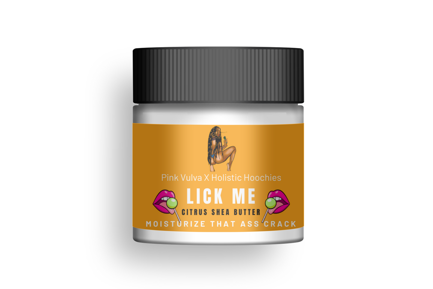 LICK ME BUTTER