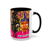 Coffee Mug — "My Life Is a Ritual" Neon Buddha Art Mug