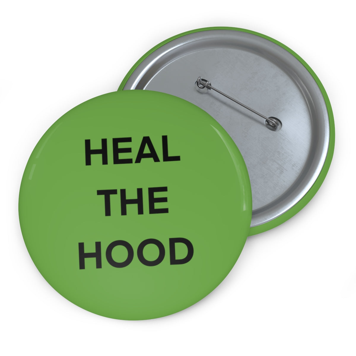 HEAL THE HOOD Custom Pin Buttons