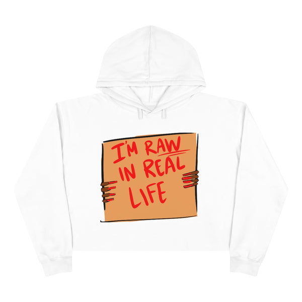 Raw af Crop Hoodie