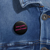 Custom Pin Buttons
