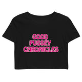 Good Pusséy Chronicles Organic Crop Top