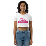 Good Pusséy Chronicles Organic Crop Top