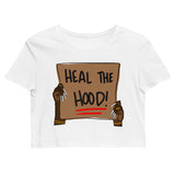 Heal the hood Organic Crop Top